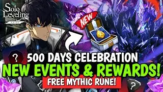 500 DAYS CELEBRATION EVENT! FREE MYTHIC RUNE, ARTIFACT CRAFTING & MODIFICATION! Solo Leveling: Arise