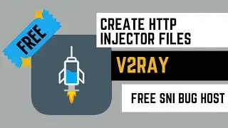 HTTP Injector V2Ray Tutorial | Build Working Config Files Easily