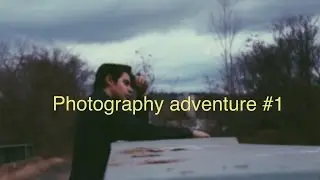 Photography adventure #1 || videography