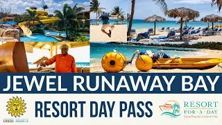 Jewel Runaway Bay Resort Day Pass | Ocho Rios, Jamaica | Resort Day Pass  | Resort Review
