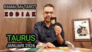 RAMALAN TAROT ZODIAK TAURUS JANUARI 2026