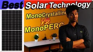 Mono PERC vs Mono Crystalline Solar Panels | What is Mono PERC Technology | Find Best Solar Panels |