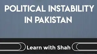 Political Instability in Pakistan | CSS| PCS| PMS | TEHSILDAR