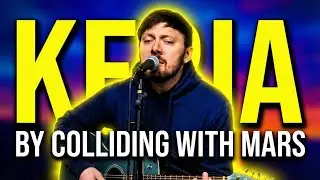 Keia - Colliding With Mars / Acoustic Cover