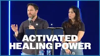 Activated Healing Power | Tommy & Miriam Evans