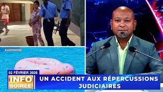 [Info Soir&eacute;e] : &laquo; UN ACCIDENT AUX R&Eacute;PERCUSSIONS JUDICIAIRES &raquo;