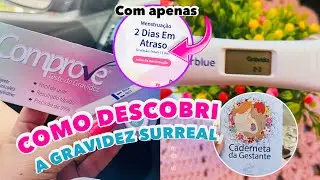 COMO DESCOBRI MINHA GRAVIDEZ COM APENAS 2 DIAS DE ATRASO MENSTRUAL + PRIMEIROS SINTOMAS COM FOTOS!