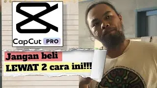 Beli capcut pro murah! AWAS bisa RUGI, ini PENGALAMAN saya!