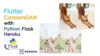 Flutter CartoonGAN with Python Flask, Heroku - SpeedCode