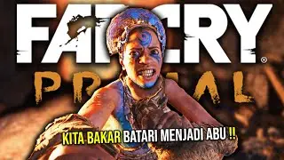 AKHIRNYA BATARI TUMBANG!! SUKU IZILA HANCUR & WENJA AMAN - FAR CRY PRIMAL TAMAT