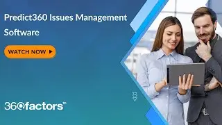 Predict360 Issues Management Software