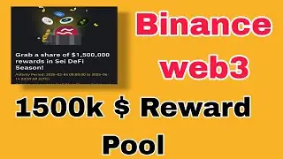 Sei Defi Season Airdrop event in binance web3 wallet #seiairdrop #binanceweb3