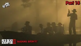 Red Dead Redemption II Part 18: Bucking Bronte
