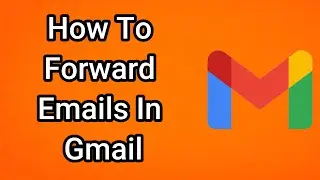 Как пересылать электронные письма в Gmail