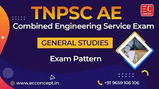 TNPSC Combined Engineering Service Exam 2022 - Exam Pattern (Both Technical & General Studies)