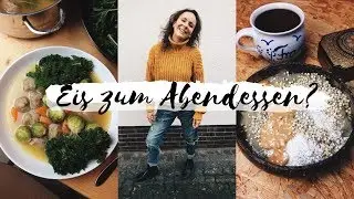 PROBIER'S MAL IN VEGAN » Realistisches Food Diary #16