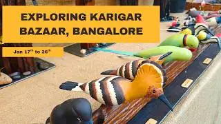 Exploring Karigar Bazaar, Bangalore | Handmade &bull; Art &bull; Culture