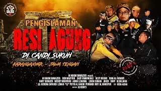 PART 4 | Pengislaman Resi Agung Di Candi Sukuh Karanganyar Jateng | Syiar Dalam Gelap
