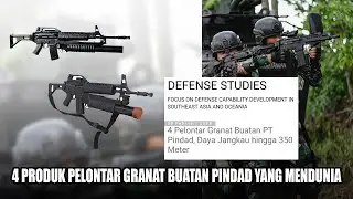 4 Produk Pelontar Granat Buatan Pindad Yang Mendunia - Daya Ledak Mengerikan Hebat