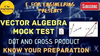 Vector Algebra| Free Mock test| Engineering Mathematics| Jelet 2020 Preparation|