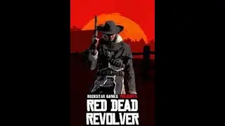 Red Dead Revolver - Story - Part 1