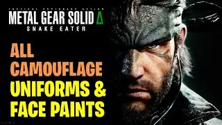 All Camouflage Uniforms and Face Paints | Metal Gear Solid Delta Snake Eater