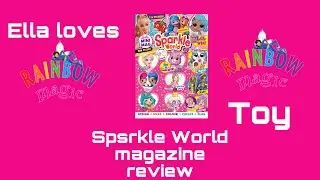 Sparkle world magazine review part 1: rainbow magic toy and sticker story
