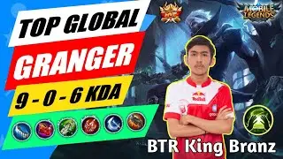 Build GRANGER top 1 global | Item granger tersakit 2020 | BTR King Branz ~ Mobile Legends