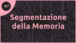 Segmentazione della Memoria ed Eseguibili ELF