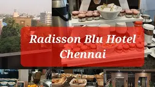 ফাইভ স্টার হোটেল এর সকালের নাস্তা||How about free breakfast at five star hotel||Radisson Blu Chennai