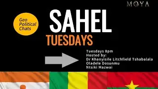 SAHEL TUESDAYS 7-5-25 | BURKINA FASO: LAND OF UPRIGHT MEN | SANKARA | GOOD SOIL | YOUTH | UBUNTU |