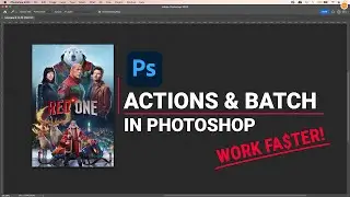 Create Automated Photoshop Actions and Batches FAST!