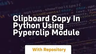 Clipboard copy in python using pyperclip module