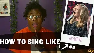 How to Sing Like Adele | #5