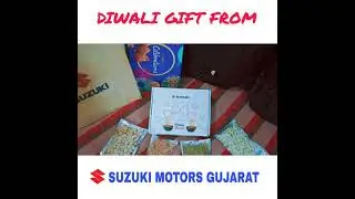 Suzuki motor Gujarat diwali gift🥰