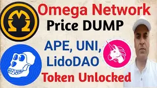 Omega Network Price Down || APE, UNI, LidoDAO Token Unlock || Earn With Rohitash || Pi Network