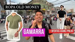 Buscando ropa estilo OLD MONEY en Gamarra 👔💸 + Ofertas en jeans y polos