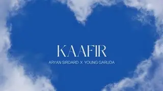 KAAFIR - ARYAN SIRDARD X YOUNG GARUDA || PROD.BY - @prodsantu  || OFFICIAL MUSIC VISUALS || 