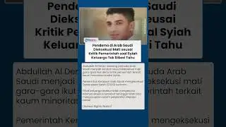 Abdullah Al Derazi Pendemo Arab Saudi Dieksekusi seusai Kritik Pemerintah, Keluarga Tak Diberitahu