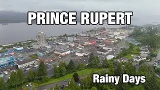 Prince Rupert, Rainy Days
