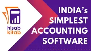 Introducing hisabkitab - India's Simplest & Most Affordable Accounting Software | Accounting
