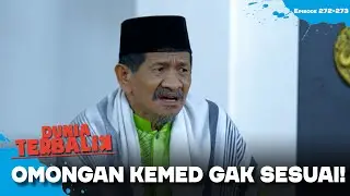Ceramah Ustadz Kemed Gak Sesuai Sama Kondisi Warganya! | DUNIA TERBALIK | EPS 272-273 (7/11)