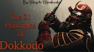 The way of the warrior 🗡️ | The 21 principles of Dokkodo