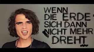 WENN DIE ERDE SICH DANN NICHT MEHR DREHT - Philipp Trojer