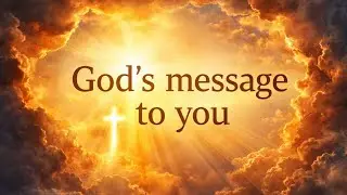 Wait&hellip;God Has A Message For You💌Open It Now🌈God&rsquo;s Message For You Today