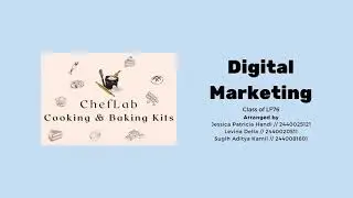 Presentasi Project Digital Marketing ChefLab | Binus University | Creativepreneurship
