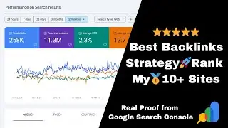 Best Backlinks Strategy I Used to Rank More 10+ Sites (With Google Console Proof)