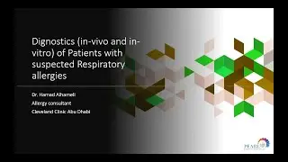 Diagnosis (in-vivo and in-vitro) of Patients with Suspected Respiratory Allergies - Dr. AlHameli