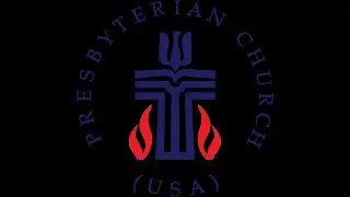 What Presbyterians Believe   PCUSA