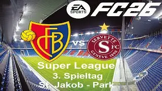 EA SPORTS FC26 S03E07 Super League 3. Spieltag gegen Servette